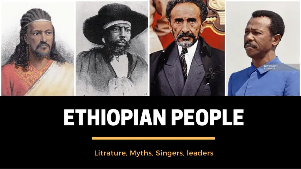 Ethoiopian people - leaders