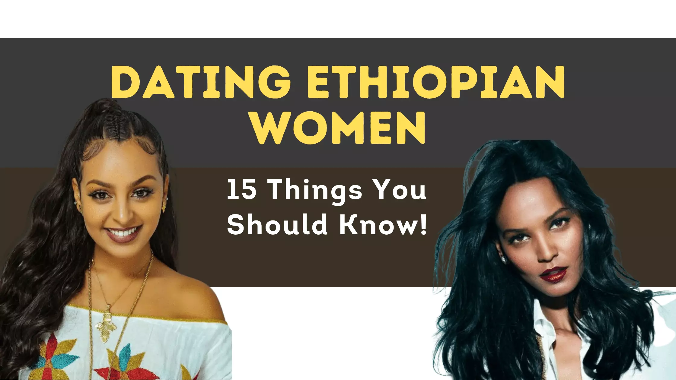 Dating Ethiopian Women