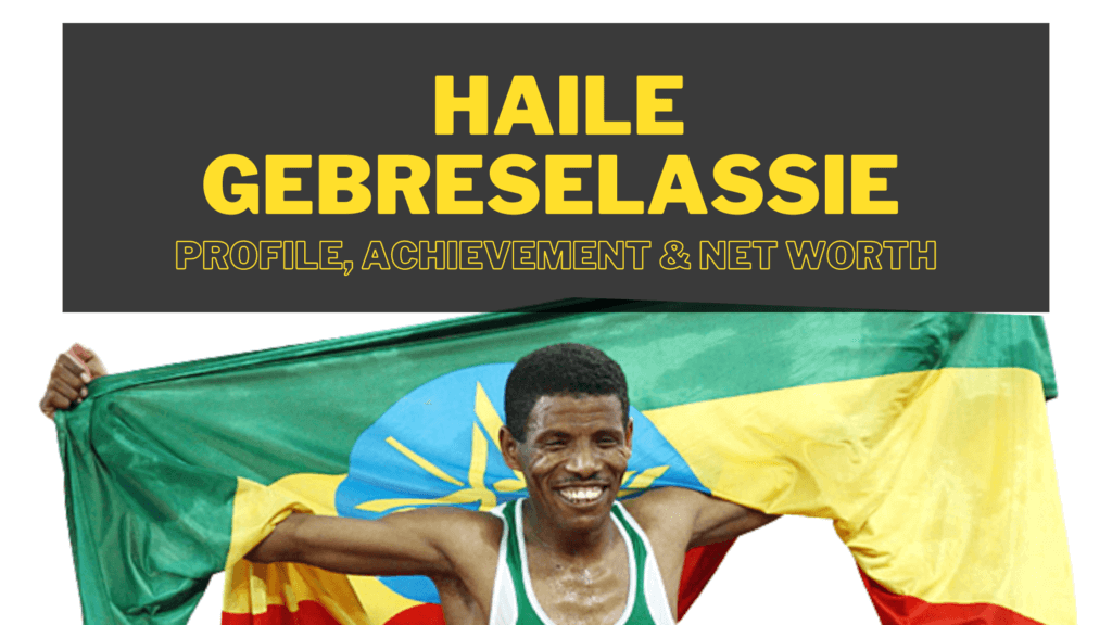 Haile Gebreselassie biography