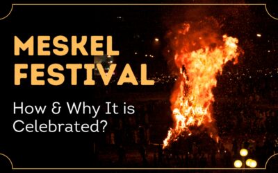 Meskel Festival – Ethiopian True Cross Celebration
