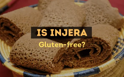 Is Injera Gluten Free?