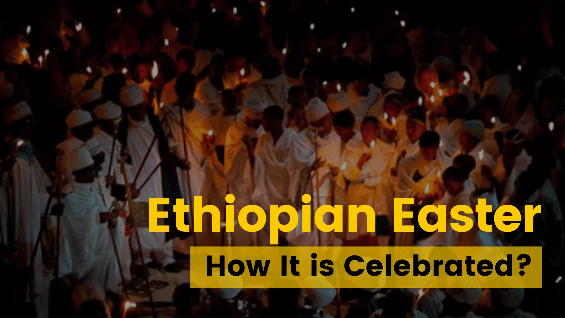 Ethiopian Easter Holiday