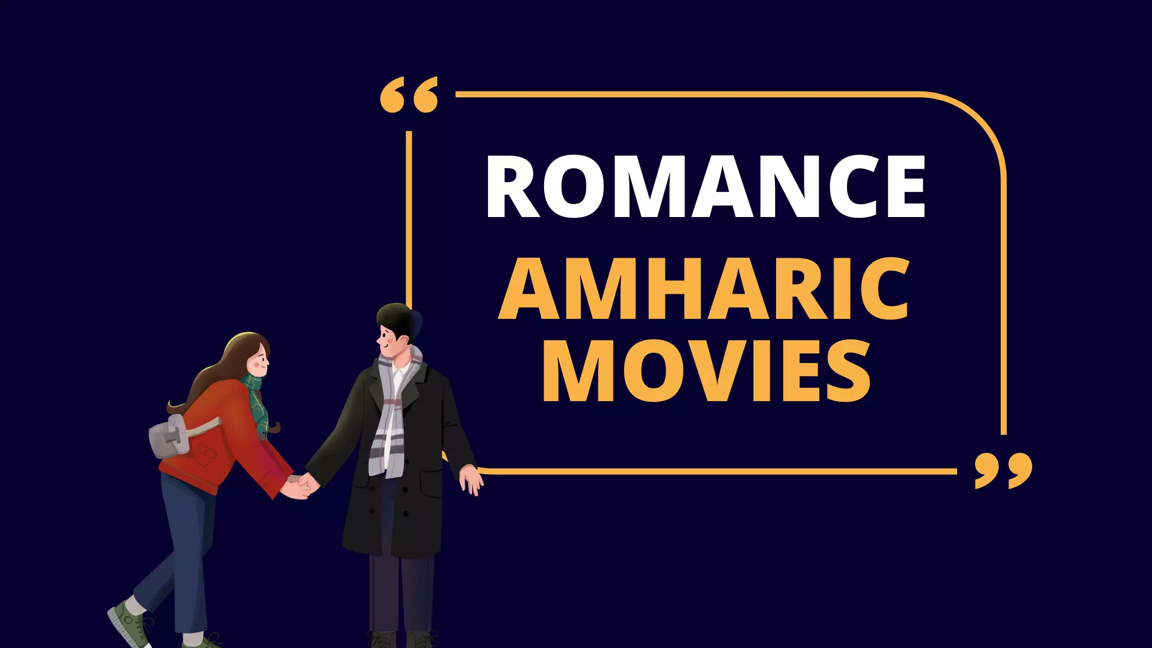 Romantic Ethiopian Movies