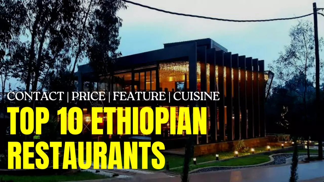 Top Restaurants in Ethiopia