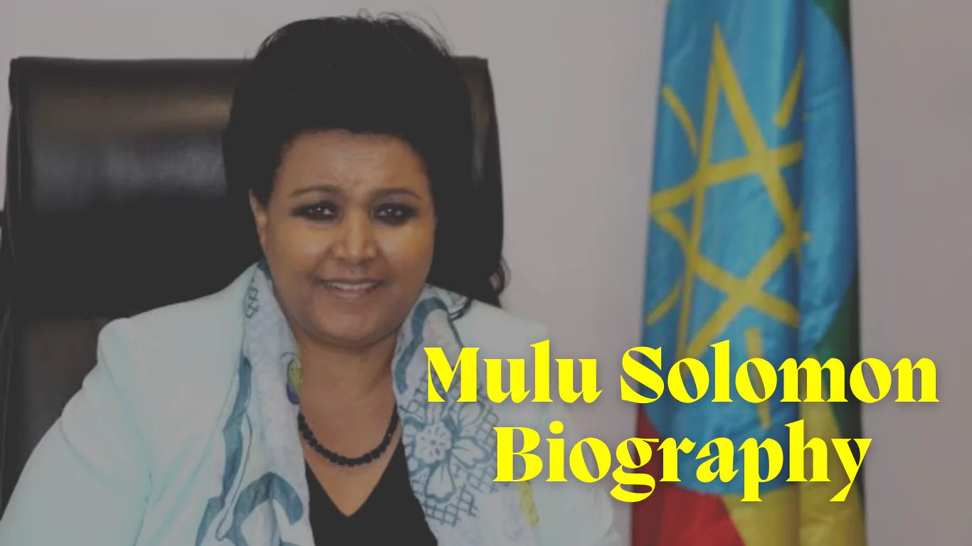 Biography of Mulu Solomon