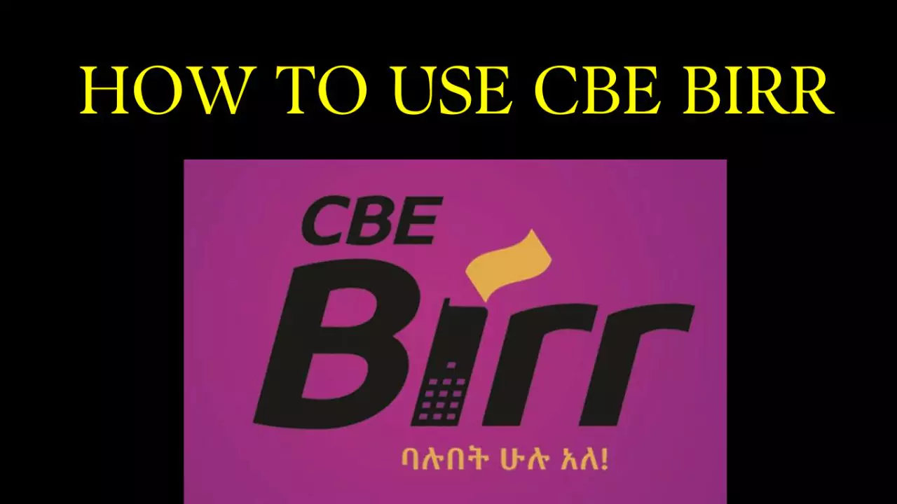 How to use cbe birr