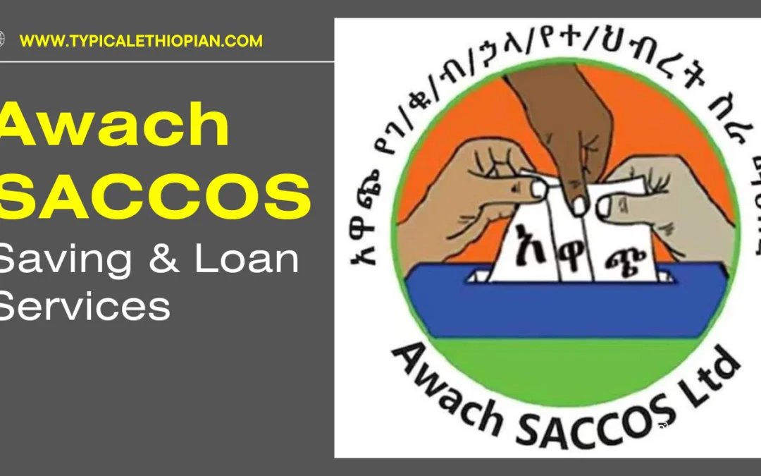 Awach SACCO | Savings, Loans & How Much Credit Can I Get?