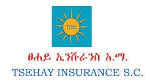 Tsehay Insurance S.C Job Vacancy